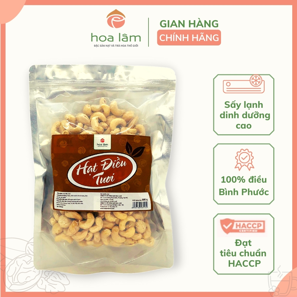 Điều tươi nguyên hạt Hoa Lâm, giàu dinh dưỡng dùng làm bánh, sữa hạt hỗ trợ giảm cân 500gr